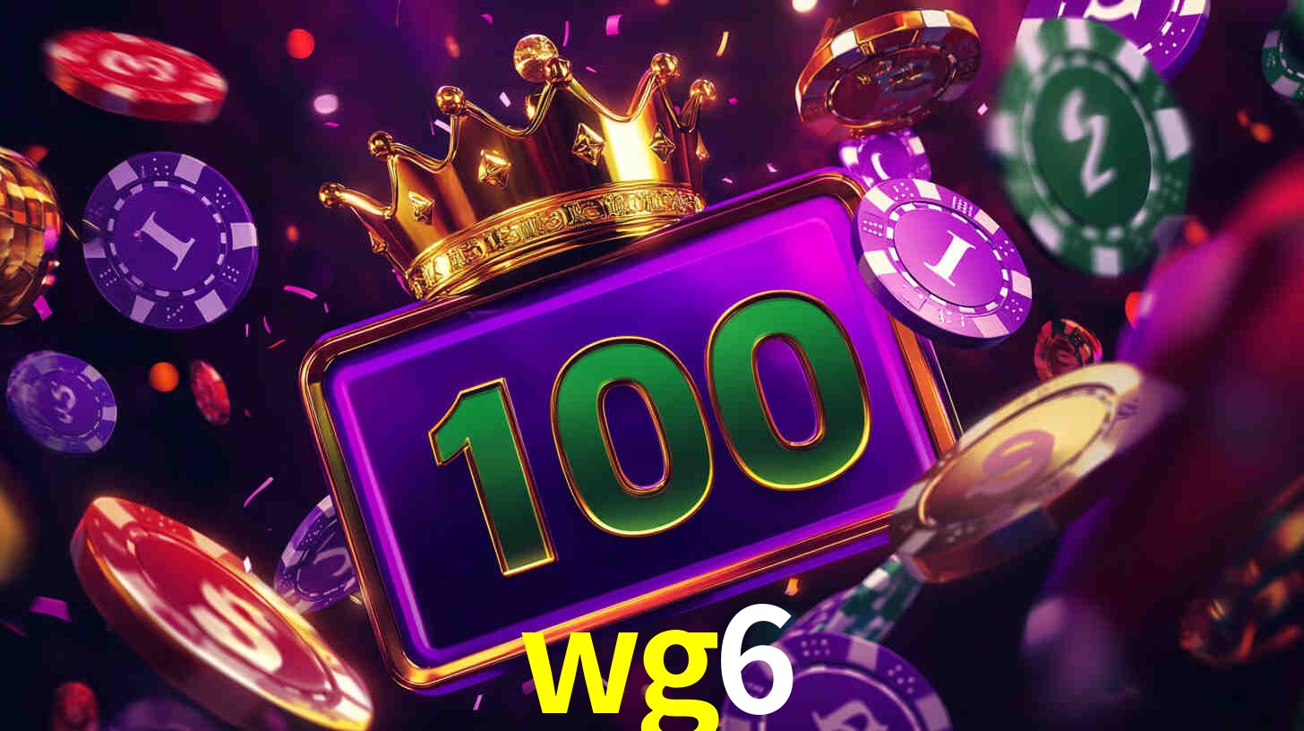 Explore as vantagens do wg6: serviço profissional e confiabilidade